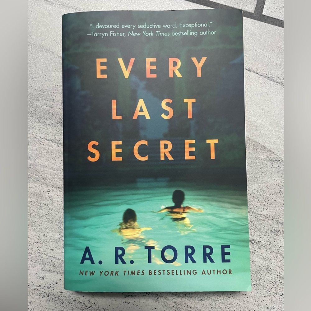 Every Last Secret by A.R. Torre